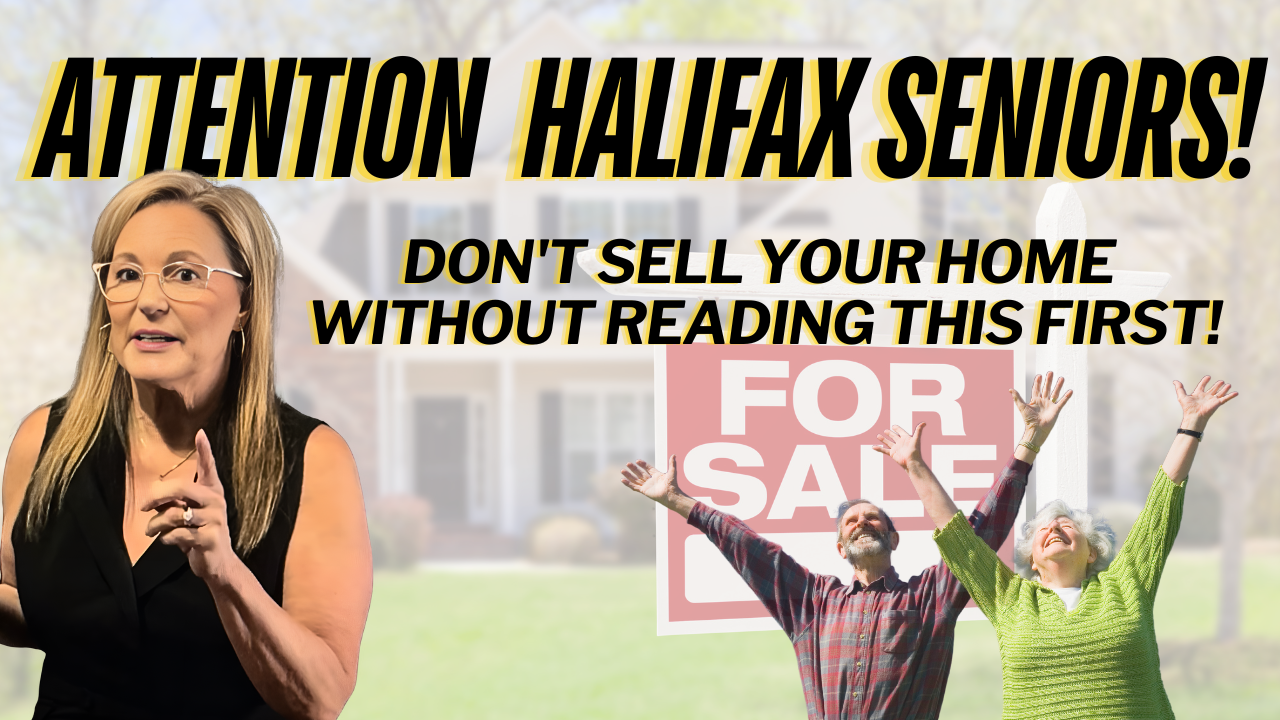 Senior Selling Your Home in Halifax? Avoid These Costly Pitfalls!